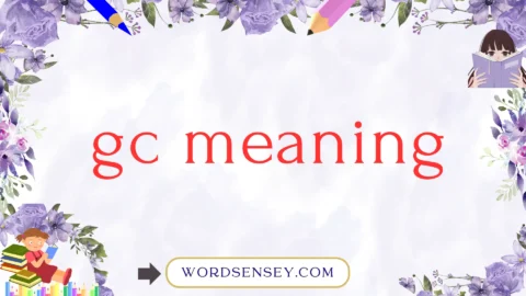 gc meaning