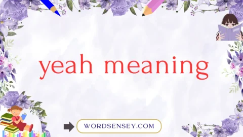 yeah meaning