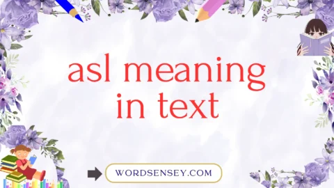 asl meaning in text